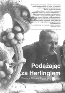 Podążając za Herlingiem : wystawa w Bibliotece Głównej UMCS w Lublinie, 20 maja - 31 lipca 1997