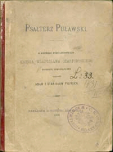 Psałterz puławski : z kodeksu pergaminowego księcia Władysława Czartoryskiego przedruk homograficzny