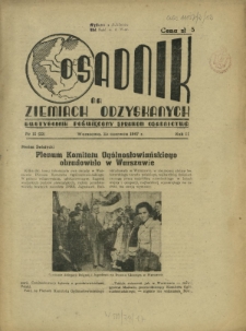 Osadnik na Ziemiach Odzyskanych : dwutygodnik poświęcony sprawom osadnictwa. R. 2, nr 12=22 (25 czerwca 1947)