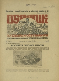 Osadnik na Ziemiach Odzyskanych : dwutygodnik poświęcony sprawom osadnictwa. R. 3, nr 4=35 (25 lutego 1948)