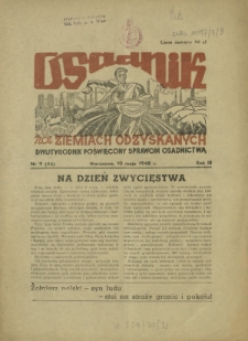 Osadnik na Ziemiach Odzyskanych : dwutygodnik poświęcony sprawom osadnictwa. R. 3, nr 9=40 (10 maja 1948)