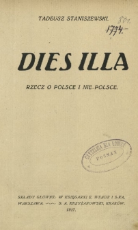 Dies illa : rzecz o Polsce i nie-Polsce