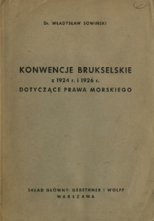Konwencje brukselskie z 1924 r. i 1926 r. dotyczące prawa morskiego