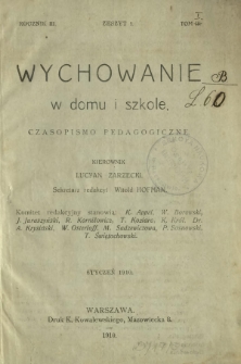Wychowanie w Domu i Szkole : czasopismo pedagogiczne. R. 3, T. 1, z. 1 (styczeń 1910)