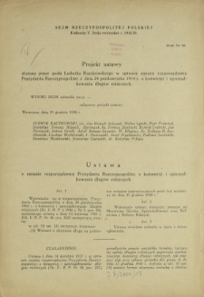 Projekt ustawy złożony przez posła Ludwika Rączkowskiego w sprawie zmiany rozporządzenia Prezydenta Rzeczypospolitej (...) o konwersji i uporządkowaniu dług&oacute;w rolniczych. Druk Nr 60 [Dodatek do] : Sprawozdanie Stenograficzne z ... Posiedzenia Sejmu Rzeczypospolitej z dnia ... (V Kadencja 1938-1939)