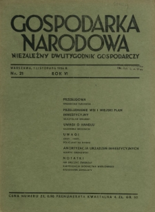 Gospodarka Narodowa : niezależny dwutygodnik gospodarczy. R. 6, nr 21 (1 listopada 1936)