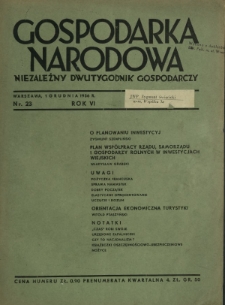 Gospodarka Narodowa : niezależny dwutygodnik gospodarczy. R. 6, nr 23 (1 grudnia 1936)