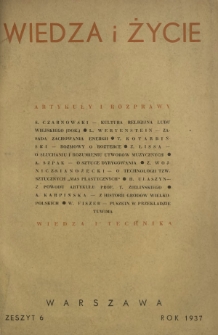 Wiedza i Życie : miesięcznik poświęcony sprawie kultury i oświaty R. 12, z. 6 (czerwiec 1937)