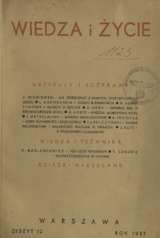 Wiedza i Życie : miesięcznik poświęcony sprawie kultury i oświaty R. 12, z. 12 (grudzień 1937)
