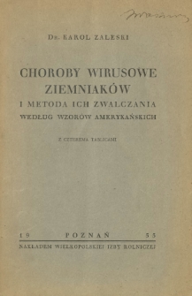 Choroby wirusowe ziemniaków i metoda ich zwalczania według wzorów amerykańskich