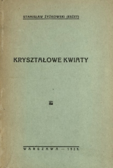 Kryształowe kwiaty