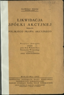 Likwidacja spółki akcyjnej według polskiego prawa akcyjnego