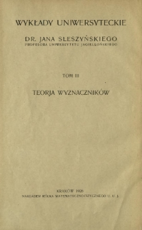 Teorja wyznacznik&oacute;w