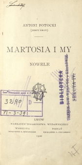 Martosia i my : nowele