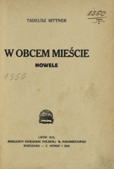 W obcem mieście : nowele
