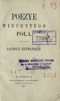 Poezye Wincentego Pola. T. 1, Pachole hetmańskie