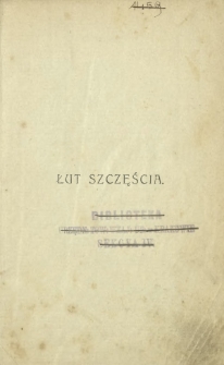 Łut szczęścia : powieść