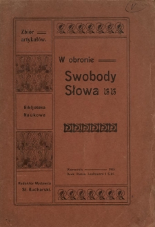 W obronie swobody słowa : zbiór artykułów