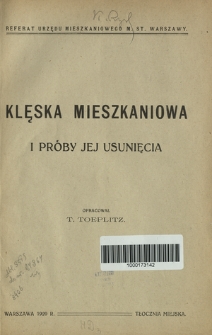 Klęska mieszkaniowa i próby jej usunięcia