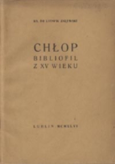 Chłop bibliofil z XV wieku