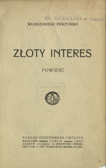 Złoty interes : powieść