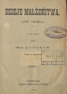 Dzieje małżeństwa : (losy Fenelli) : powieść