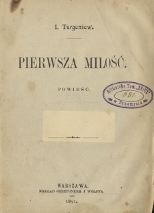 Pierwsza miłość : powieść