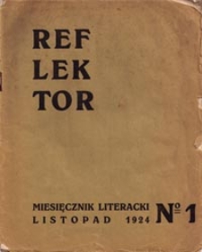 Reflektor : miesięcznik literacki. Nr 1