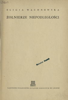 Żołnierze niepodległości