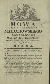 Mowa Jasnie Wielmoznego Małachowskiego Sekretarza W. K. Marszałka Seymowego Przy Rozłączeniu Się Izb w Izbie Senatorskiey Dnia 21. Miesiąca Października 1780. Miana
