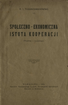 Społeczno-ekonomiczna istota kooperacji