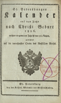 St. Petersburger Kalender auf das Jahr nach Christi Geburt 1826