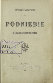 Podniebie : z kroniki czwartego piętra
