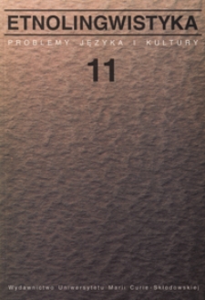 Etnolingwistyka : problemy języka i kultury. 11