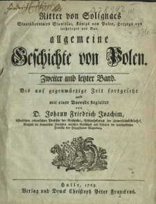 Ritter von Solignacs Staatssecretairs Stanislai, K&ouml;nigs von Polen, Herzogs von Lothringen und Bar. allgemeine Geschichte von Polen. T. 2