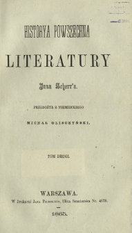 Historya powszechna literatury Jana Scherr'a. T. 2