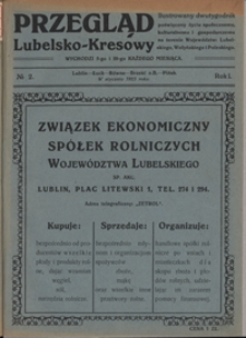 Przegląd Lubelsko-Kresowy : ilustrowany dwutygodnik poświęcony życiu społecznemu, kulturalnemu i gospodarczemu na terenie województw: lubelskiego, wołyńskiego i poleskiego R. 1, nr 2