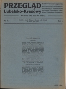 Przegląd Lubelsko-Kresowy : ilustrowany dwutygodnik poświęcony życiu społecznemu, kulturalnemu i gospodarczemu na terenie województw: lubelskiego, wołyńskiego i poleskiego R. 1, nr 11
