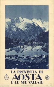 La provincia di Aosta e le sue vallate