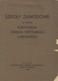 Szkoły zawodowe na terenie Kuratorium Okręgu Szkolnego Lubelskiego