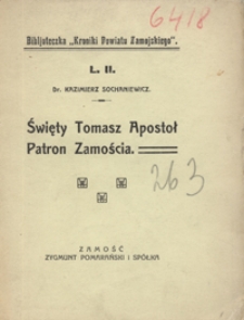 Święty Tomasz Apostoł patron Zamościa