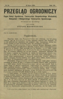 Przegląd Ogrodniczy : organ Małopolskiego Towarzystwa Ogrodniczego i Sekcji Ogrodniczej Towarzystwa Gospodarskiego Wsch. Małopolski R. 7, Nr 10 (22 lipca 1923)