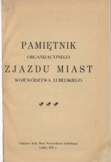 Pamiętnik Organizacyjnego Zjazdu Miast Województwa Lubelskiego