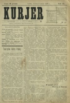 Kurjer / redaktor i wydawca Stanisław Korczak. - R. 3, nr 32 (8 lutego 1908)