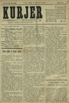 Kurjer / redaktor i wydawca Stanisław Korczak. - R. 3, nr 97 (29 kwietnia 1908)