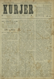 Kurjer / redaktor i wydawca Stanisław Korczak. - R. 3, nr 124 (2 czerwca 1908)