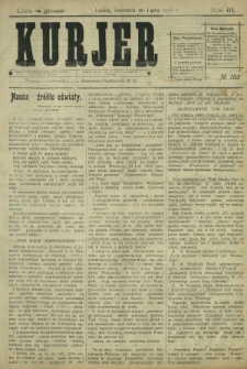 Kurjer / redaktor i wydawca Stanisław Korczak. - R. 3, nr 168 (26 lipca 1908)