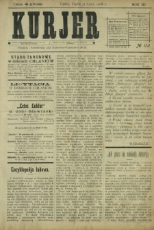 Kurjer / redaktor i wydawca Stanisław Korczak. - R. 3, nr 172 (31 lipca 1908)