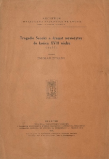 Tragedie Seneki a dramat nowożytny do końca XVIII wieku. Cz. 1
