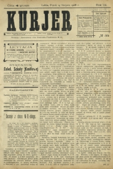 Kurjer / redaktor i wydawca Stanisław Korczak. - R. 3, nr 184 (14 sierpnia 1908)